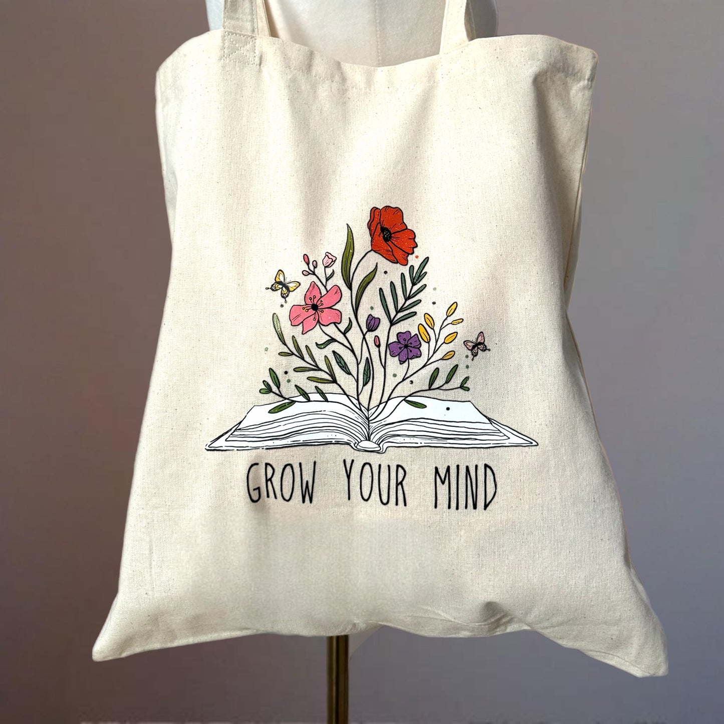 Grow Your Mind Canvas Tote Bag Groceries, Books, Travel, Beach Bag